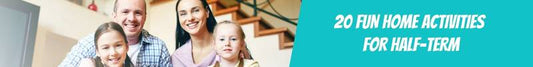 20 fun home activities for half-term
